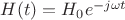 $H(t) = H_0 e^{-j\omega t}$ $H(t) = H_0 e^{-j\omega t}$