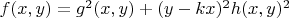 $f(x,y)=g^2(x,y)+(y-kx)^2h(x,y)^2$