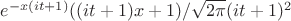 $e^{-x(it+1)}((it+1)x+1)/\sqrt{2\pi}(it+1)^2$