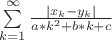 $\sum\limits_{k=1}^{\infty} \frac{\left\lvert x_k - y_k \right\lvert}{a*k^2+b*k+c}$