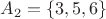 ${{A}_{2}}=\left\{ 3,5,6 \right\}$