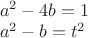 $
\\a^2-4b=1\\
a^2-b=t^2
$