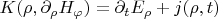 $K(\rho,\partial_\rho{H_\varphi})=\partial_t{E_\rho}+j(\rho,t)$