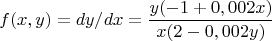 $$f(x,y)=dy/dx = \frac{y(-1+0,002x)}{x(2-0,002y)} $$