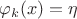$\varphi_k(x) = \eta$