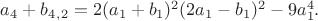 $a_4+b_4_,_2=2(a_1+b_1)^2(2a_1-b_1)^2-9a_1^4.$