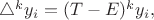$\triangle^k y_i = (T-E)^k y_i,$