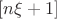 $[n\xi+1]$