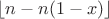 $ \lfloor {n-n(1-x)} \rfloor$
