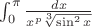 $\int_{0}^{\pi}\frac{dx}{x^p\sqrt[3]{\sin^2 x}}$