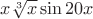 $x\sqrt [3] {x} \sin 20 x$