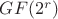 $GF(2^r)$