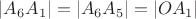 $|A_6A_1| = |A_6A_5| = |OA_1|$