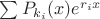$\sum P_{k_i}(x)e^{r_ix}$