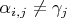 $\alpha_{i, j} \neq \gamma_{j}$