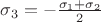 $ \sigma_3 = - \frac{\sigma_1 + \sigma_2}{2} $