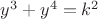 $y^3+y^4=k^2$