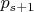 $p_{s+1}$