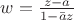 $w= \frac{z-a}{1-\bar{a}z}$