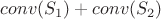 $conv(S_1)+conv(S_2)$