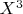 $ X^3$