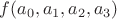 $f(a_0,a_1,a_2,a_3)$