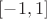 $\left[-1,1\right]$
