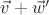 $\vec v+\vec w'$