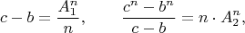 $$c-b=\frac{A_1^n}n,\qquad\frac{c^n-b^n}{c-b}=n\cdot A_2^n,$$