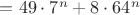 $=49\cdot 7^n+8\cdot 64^n$