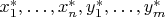 $x^\ast_1,\ldots,x^\ast_n,y^\ast_1,\ldots, y^\ast_m$