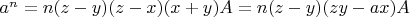 $a^n=n(z-y)(z-x)(x+y)A=n(z-y)(zy-ax)A$