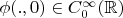 $\phi(.,0)\in C^\infty_0(\mathbb{R})$