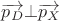 $\overrightarrow {{p_D}}  \bot \overrightarrow {{p_X}}$