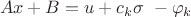 $\ Ax+B=u+ c_k\sigma \ - \varphi_k