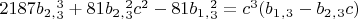 $2187b_2_,_3^3+81b_2_,_3^2c^2-81b_1_,_3^2=c^3(b_1_,_3-b_2_,_3c)$