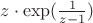 $z\cdot\exp(\frac{1}{z-1})$