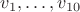 $v_1, \dots, v_{10}$