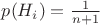 $p(H_{i}) = \frac{1}{n+1}$