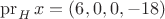 $\operatorname{pr}_Hx = (6, 0, 0, -18)$
