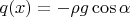 $q(x)=-\rho g\cos\alpha$
