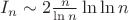 $I_n \sim 2 \frac{n}{\ln n} \ln \ln n$