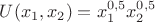 $U(x_1,x_2)=x_1^{0,5} x_2^{0,5}$