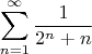$$\sum\limits_{n=1}^\infty \dfrac{1}{2^n+n}$$