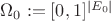 $\Omega_0:=[0,1]^{|E_0|}$