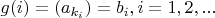 $g(i)=(a_{k_i})=b_i, i=1,2,...$