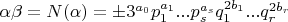 $\alpha\beta=N(\alpha)=\pm 3^{a_0}p_1^{a_1}...p_s^{a_s}q_1^{2b_1}...q_r^{2b_r}$
