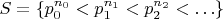 $S = \{ p_0^{n_0} < p_1^{n_1} < p_2^{n_2} < \ldots \}$