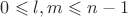 $   0 \leqslant l,m  \leqslant n-1 $