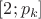 $[2;p_k]$